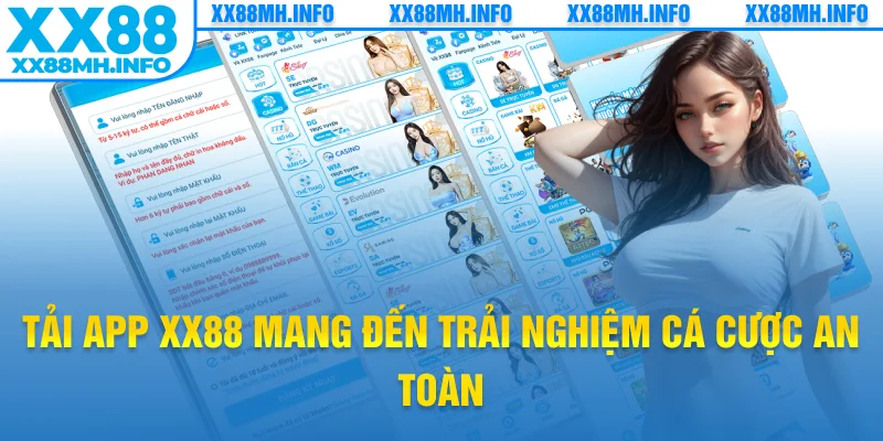 Tải app XX88 mang đến trải nghiệm cá cược an toàn